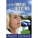 In the Company of Decent Men: The Second Novel in the Decent Men Series
