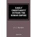Early Christianity Outside the Roman Empire: Lectures on Aphrahat, Bardaisan and Judas Thomas
