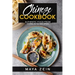 Chinese Cookbook: Authentic Food From China In 50 Recipes