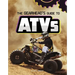 The Gearhead's Guide to Atvs