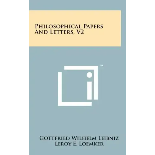 Philosophical Papers And Letters, V2