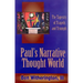 Paul's Narrative Thought World