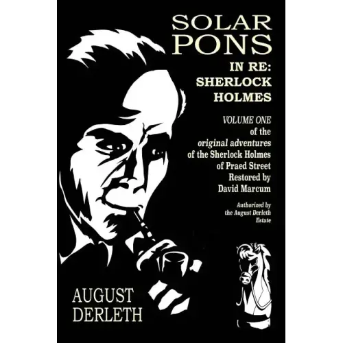 In Re: Sherlock Holmes: The Adventures of Solar Pons