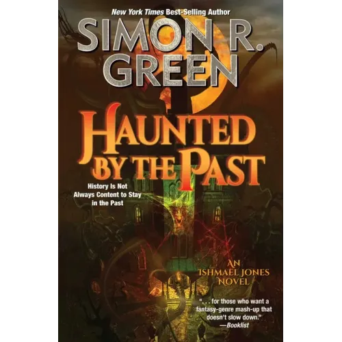 Haunted by the Past