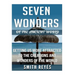 Seven Wonders of the ancient world: Getting Us More Attracted To The Creations And Wonders Of The World