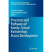 Processes and Pathways of Family-School Partnerships Across Development