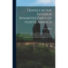 Travels in the Interior Inhabited Parts of North America: in the Years 1791 and 1792; in Which is Given an Account of the Manners and Customs of the I