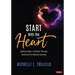 Start with the Heart: Igniting Hope in Schools Through Social and Emotional Learning