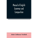 Manual of English grammar and composition