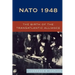 NATO 1948: The Birth of the Transatlantic Alliance