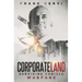 CorporateLand: Surviving Cubicle Warfare