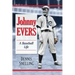 Johnny Evers: A Baseball Life