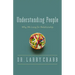 Understanding People: Why We Long for Relationship