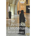 The Tavistock Lieutenant
