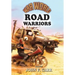 War World: Road Warrior