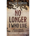 No Longer I Who Live: Reflections of a Tormented Soul