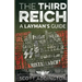 The Third Reich: A Layman's Guide