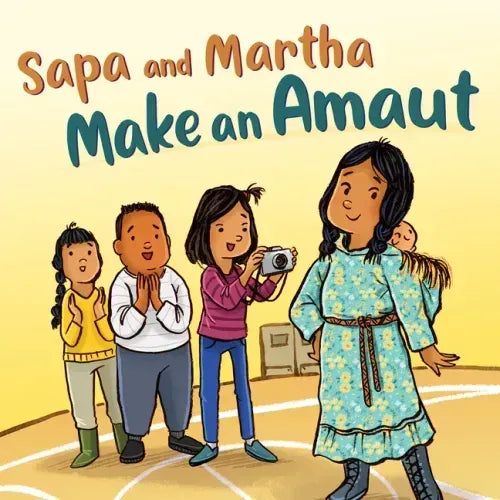 Sapa and Martha Make an Amaut: English Edition