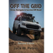 Off the Grid: Drive, Navigate & Survive Off-Road