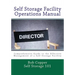 Self Storage Facility Operations Manual
