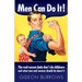 Men Can Do It: The real reason dads don't do childcare