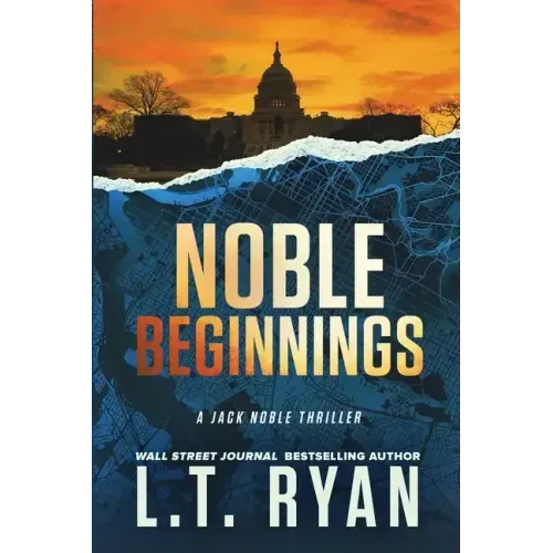 Noble Beginnings: A Jack Noble Novel