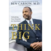 Think Big: Unleashing Your Potential for Excellence