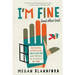 I'm fine (and other lies)