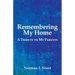 Remembering My Home: A Tribute to My Parents