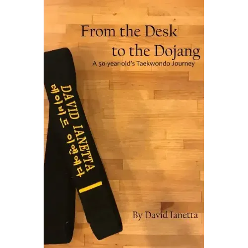From the Desk to the Dojang