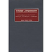 Choral Composition: A Handbook for Composers, Arrangers, Conductors, and Singers