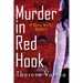 Murder in Red Hook: A Daisy Muñiz Mystery