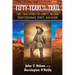 Fifty Years On the Trail: The True Story of John Y. Nelson, Frontiersman, Scout, and Guide