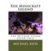 The Minecraft Legend: The Wither Storm