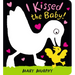 I Kissed the Baby!