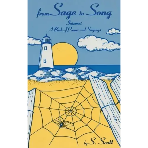From Sage to Song: Internet a Book of Poems and Sayings