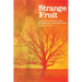 Strange Fruit: Racism and Community Life in the Chesapeake-1850 to the Present