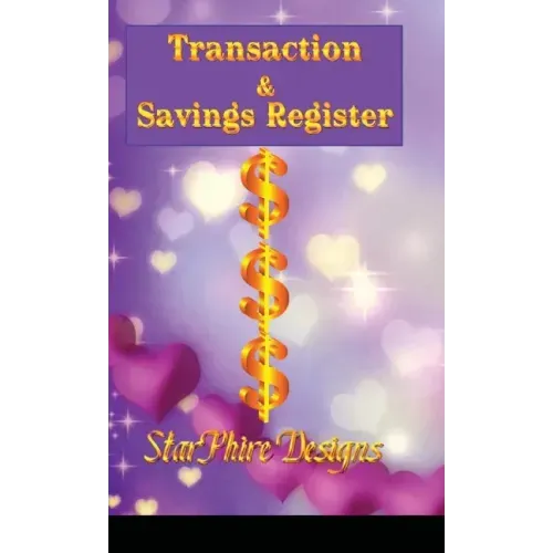 Transaction & Savings Register: Track your personal & business accounts with simplicity