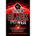 The New Black Power 2: A Collection of Essays by the People's Scholar