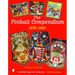 The Pinball Compendium: 1970 -1981: 1970 -1981