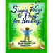 Simple Ways to Pray for Healing