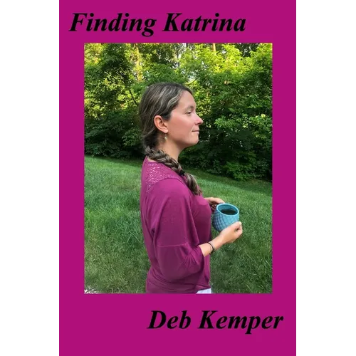 Finding Katrina