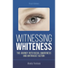 Witnessing Whiteness: The Journey Into Racial Awareness and Antiracist Action