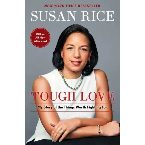 Tough Love: My Story of the Things Worth Fighting for