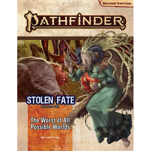 Pathfinder Adventure Path: The Worst of All Possible Worlds (Stolen Fate 3 of 3) (P2)