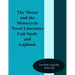 The Mouse and the Motorcycle Novel Literature Unit Study and Lapbook