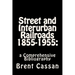 Street and Interurban Railroads 1855-1955: : a Comprehensive Bibliography