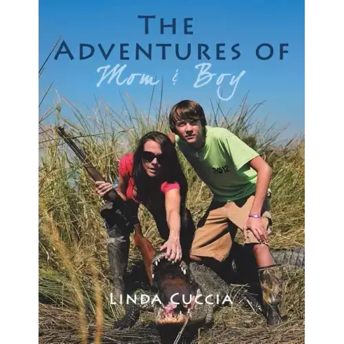 The Adventures of Mom & Boy