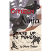 Citizen Ninja: Stand Up to Power