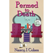 Permed to Death